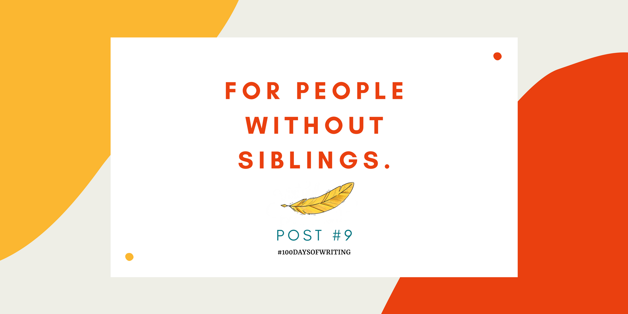 for-people-without-siblings